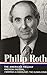 Philip Roth: The American Trilogy 1997-2000 (LOA #220): American Pastoral / I Married a Communist / The Human Stain (Library of America Philip Roth Edition)