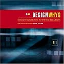 Design Whys: Designing Web Site Interface Elements