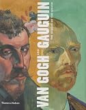 Van Gogh and Gauguin: The Studio of the South