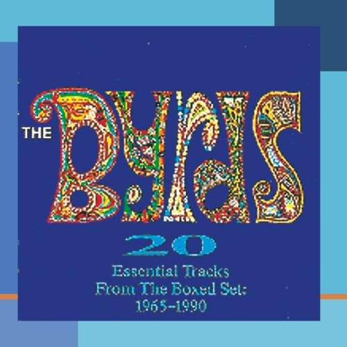 The Byrds - The Byrds - 20 Essential Tracks From The Boxed Set:  1965-1990 - Zortam Music