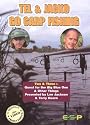 Tel And Jacko Go Carp Fishing - Two And Three [DVD]