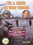 Tel And Jacko Go Carp Fishing - Two And Three