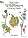 Favorite Wildflowers Coloring Book