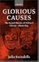 Glorious Causes: The Grand Theatre of Political Change, 1789-1833
