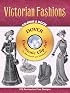 Victorian Fashions CD-ROM and Book (Dover Electronic Clip Art)