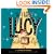 The I Love Lucy Guide to Life