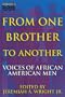From One Brother To Another, Volume 2: Voices of African American Men
