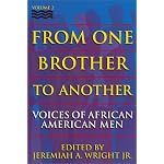 From One Brother To Another, Volume 2: Voices of African American Men book cover