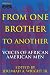 From One Brother To Another, Volume 2: Voices of African American Men