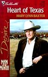 Heart Of Texas (Man Of The Month/Man Of The Month Anniversary) (Silhouette Desire, 1249)