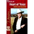 Heart Of Texas (Man Of The Month Man Of The Month Anniversary) (Silhouette Desire, 1249) by Mary Lynn Baxter
