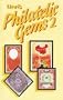 Philatelic Gems 2