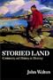 Storied Land: Community and Memory in Monterey