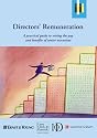 IOD Director's Guide: Directors' Remuneration: A Practical Guide to Setting the Pay and Benefits of Senior Executives: 6
