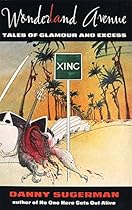 Wonderland Avenue (Abacus Books) Wonderland Avenue (Abacus Books)