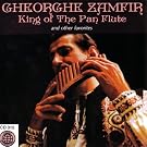 King Of The Pan Flute And Other Favorites