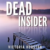 Dead Insider: Loon Lake Mystery, Book 13 | Victoria Houston