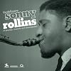 Definitive Sonny Rollins on Prestige, Riverside, & Contemporary