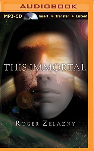 This Immortal, by Roger Zelazny