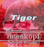 Produkt-Bild: Wolfgang, S: Tiger der Division Totenkopf