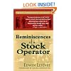 Reminiscences of a Stock Operator (Wiley Investment Classics)