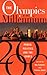 The Olympics at the Millennium: Power, Politics, and the Games