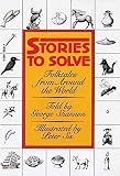 [(Stories to Solve: Folktales from Around the World )] [Author: Peter Sis] [Nov-2000]