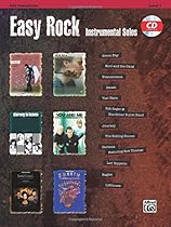 Easy Rock Instrumental Solos, Level 1: Alto Sax, Book & CD (Easy Instrumental Solos) Easy Rock Instrumental Solos, Level 1: Alto Sax, Book & CD (Easy Instrumental Solos)