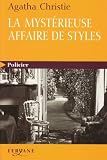 La mystérieuse affaire de styles. :  [GROS CARACTERES]