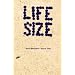 Life Size, Volume 2