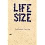 Life Size, Volume 2
