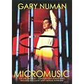GARY NUMAN - MICROMUSIC - Live at Wembley 1981 [DVD]