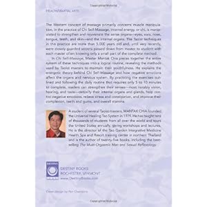 Chi Self-Massage: The Taoist Way of Rejuvenation
