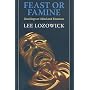 Feast or Famine: Teachings On Mind and Emotions