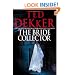 The Bride Collector