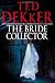 The Bride Collector