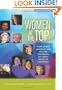 Women at the Top: What Women University and College Presidents Say About Effective Leadership (Journeys to Leadership Series)