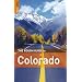 The Rough Guide to Colorado
