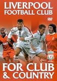 Liverpool - For Club And Country [2004]