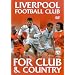 Liverpool - For Club And Country [2004]