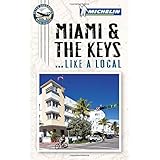 michelin miami and the keys like a local