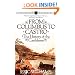 From Columbus to Castro: The History of the Caribbean 1492-1969