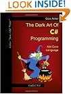 The Dark Art of C# Programming: .Net Core Language