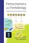 Femtochemistry and Femtobiology