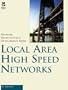 Local Area High Speed Networks
