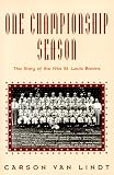 cover of One Championship Season: The Story of the 1944 St. Louis Browns
