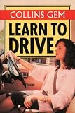 Collins Gem Learn to Drive (Collins Gems)