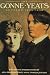 The Gonne-Yeats Letters 1893-1938 (Irish Studies)