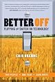 Better Off : Flipping the Switch on Technology