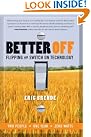 Better Off: Flipping...